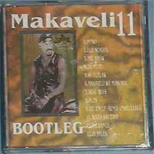 Makaveli - 11: Bootleg