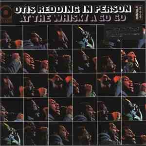 Otis Redding - In Person At The Whisky A Go Go
