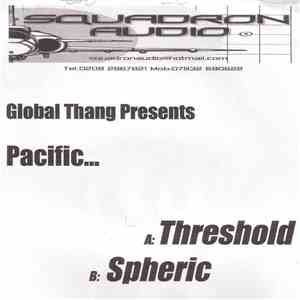 Pacific - Threshold / Spheric