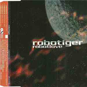 Robotiger - Robotlove