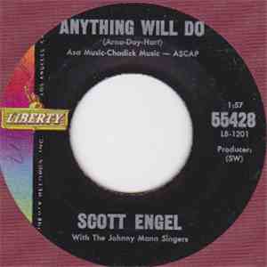 Scott Engel - Anything Will Do
