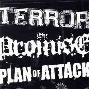 Terror / The Promise / Plan Of Attack - Terror / The Promise / Plan Of At ...