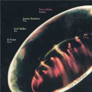 Tony Lakatos, Joanne Brackeen, Cecil McBee, Al Foster - Live In Budapest