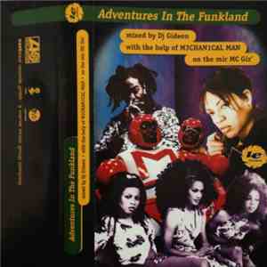 Various - Adventures In The Funkland Mixed By DJ Gideon