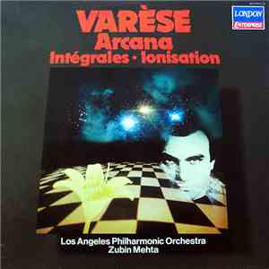 Varèse - Arcana / Intégrales / Ionisation