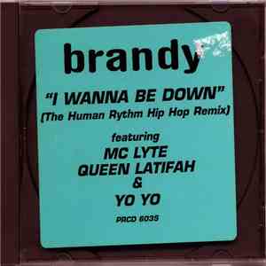 Brandy  - I Wanna Be Down