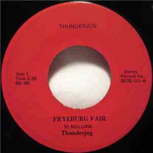 Thunderjug - Fryeburg Fair / Honest Jake