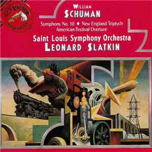 William Schuman, Saint Louis Symphony Orchestra, Leonard Slatkin - Symphony ...