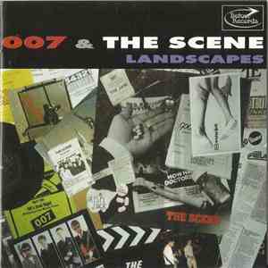 007  & The Scene - Landscapes
