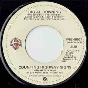 Big Al Downing - Counting Highway Signs / Midnight Lace