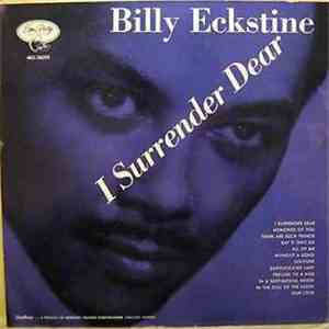 Billy Eckstine - I Surrender Dear