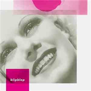 Blipblop - Blipblop