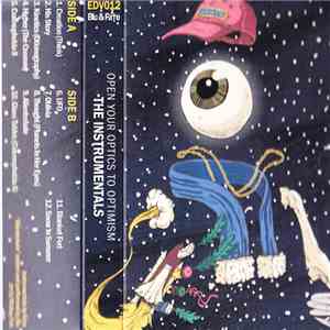 Blu  & Fa†e - Open Your Optics To Optimism (The Instrumentals)