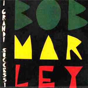 Bob Marley - I Grandi Successi