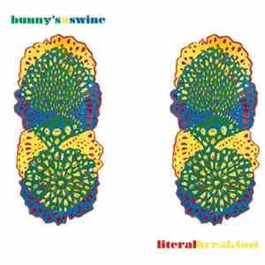 Bunny's A Swine - Literal Breakfast