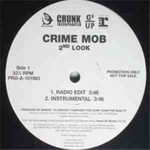 Crime Mob - 2nd Look