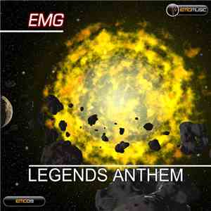 EMG - Legends Anthem