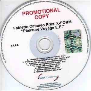 Fabietto Cataneo Pres. X-Form  - Pleasure Voyage E.P.