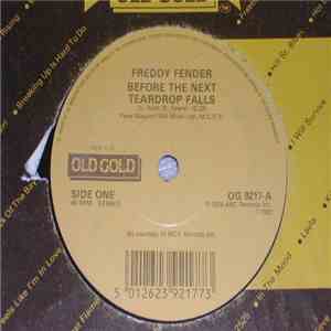 Freddy Fender  - Before The Next Teardrop Falls / Wasted Days And Wasted Nights