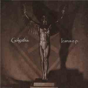 :Golgatha: - Icarus E.P.