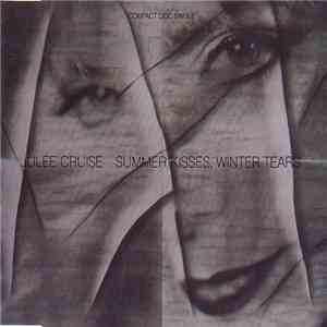 Julee Cruise - Summer Kisses, Winter Tears