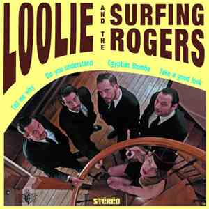 Loolie and the Surfing Rogers - Loolie and the Surfing Rogers EP