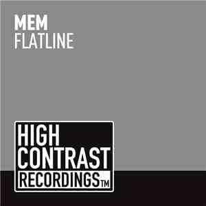 MEM - Flatline