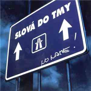 No Name  - Slová Do Tmy