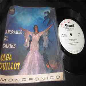 Olga Guillot - Añorando El Caribe