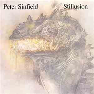 Peter Sinfield - Stillusion