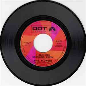 Phil Flowers - Nobody Knows / I Saw Her Standing There