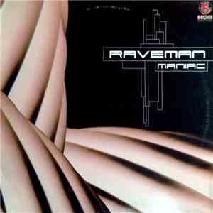 Raveman - Maniac