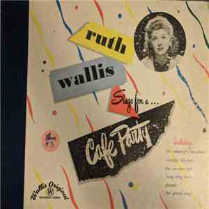Ruth Wallis - Album #3 - Songs For A Cafe Party