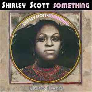 Shirley Scott - Something