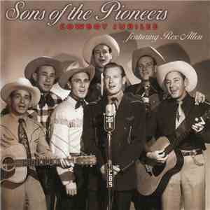 The Sons Of The Pioneers - Cowboy Jubilee