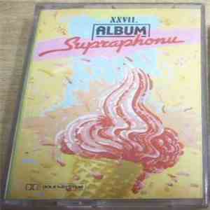Various - XXVII. Album Supraphonu