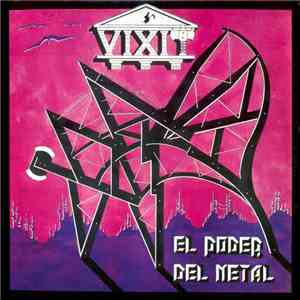 Vixit  - El Poder Del Metal
