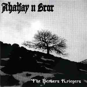 Ahakay N' Bror - The Berbers Kriegers