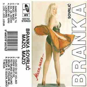 Branka Sovrlić - Mazo, Mazo...
