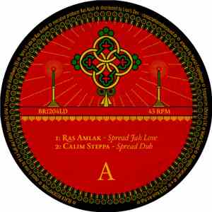 Calim Steppa / Violinbwoy Feat. Ras Amlak - Spread Jah Love