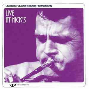 Chet Baker - Live at Nick's