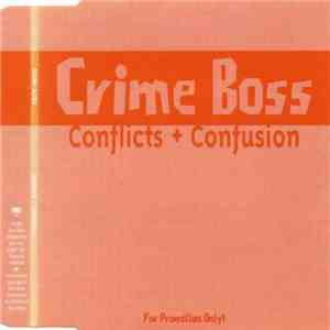 Crime Boss - Conflicts + Confusion