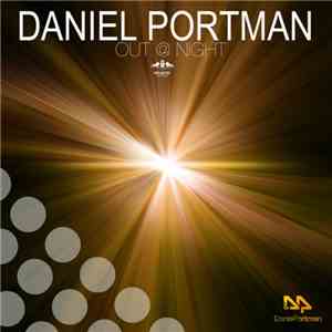 Daniel Portman - Out @ Night