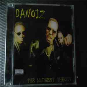 Danoiz - The Madwest Theory