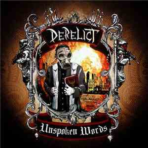 Derelict - Unspoken Words