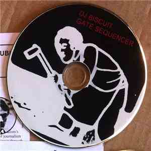 DJ Biscuit - Gate Sequencer