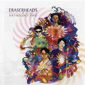 Eraserheads  - Anthology Two