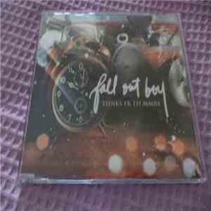 Fall Out Boy - Thnks Fr Th Mmrs