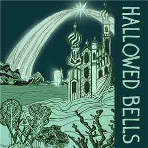 Hallowed Bells - Hallowed Bells