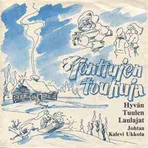 Hyvän Tuulen Laulajat - Tonttujen Touhuja / Joululaulu